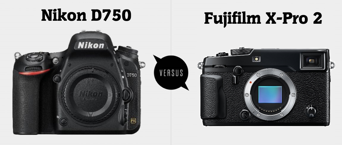 nikon-d750-vs-fujifilm-x-pro-2-0