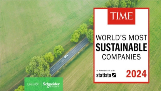 Schneider Electric named the world's most sustainable company by Time magazine & Statista