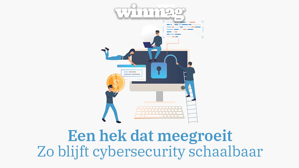 een-hek-dat-meegroeit-zo-blijft-cybersecurity-schaalbaar
