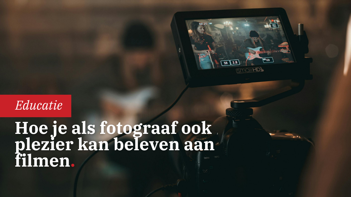 filmen-voor-fotografen-deel-1-inleiding-en-voorbereiding