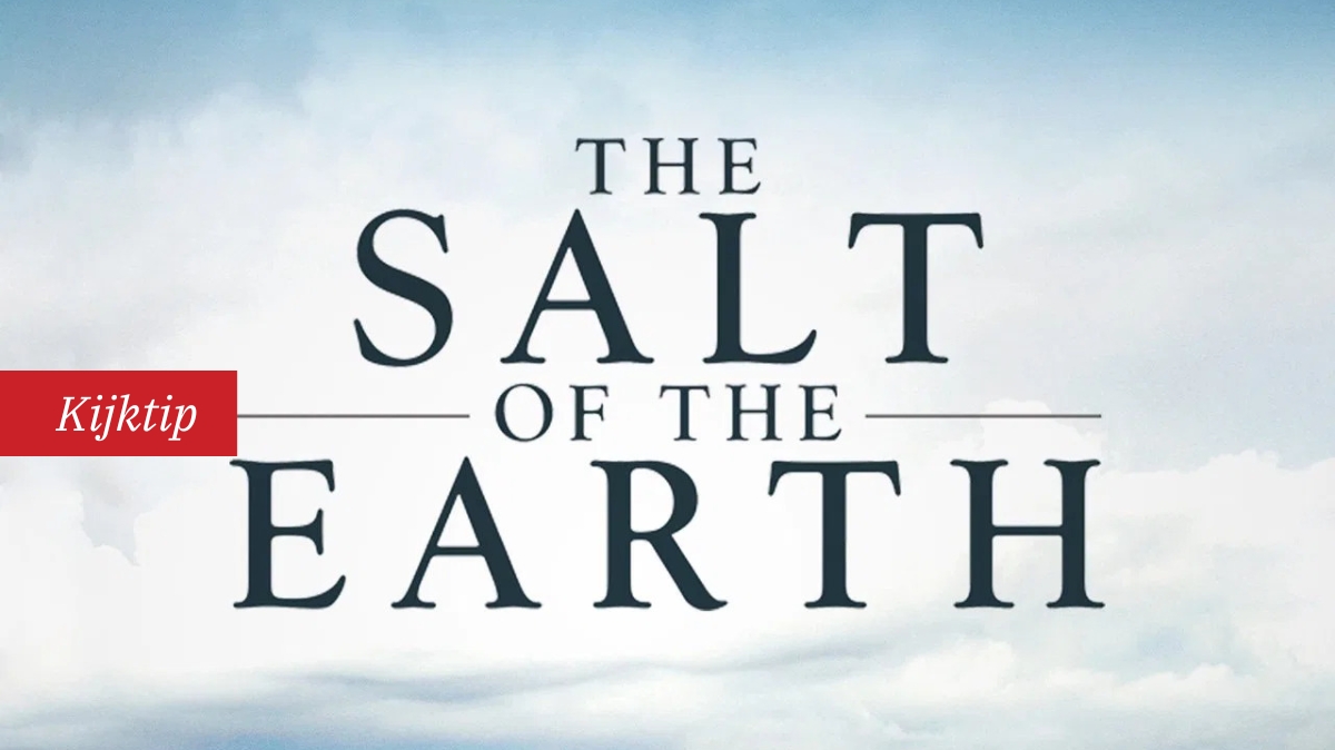 kijktip-the-salt-of-the-earth