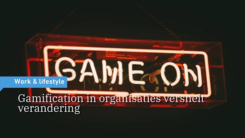 gamification-in-organisaties-versnelt-verandering